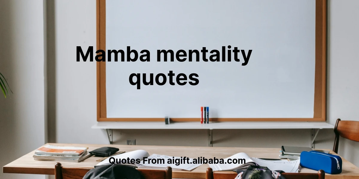 mamba mentality quotes