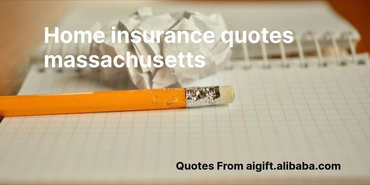 home insurance quotes massachusetts