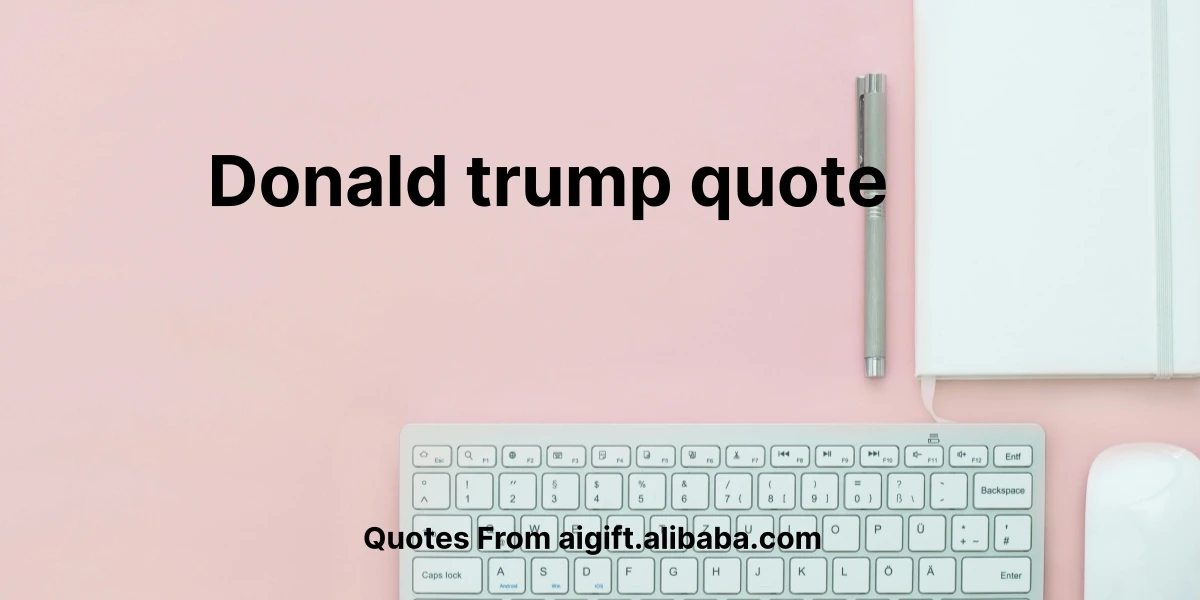 donald trump quote