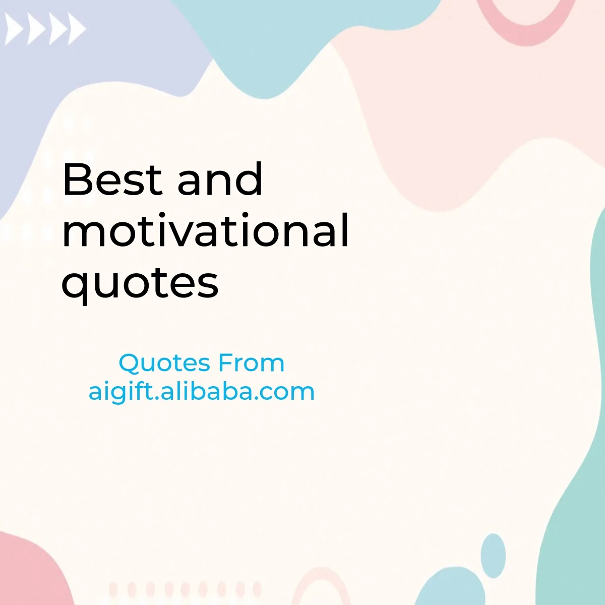 best and motivational quotes