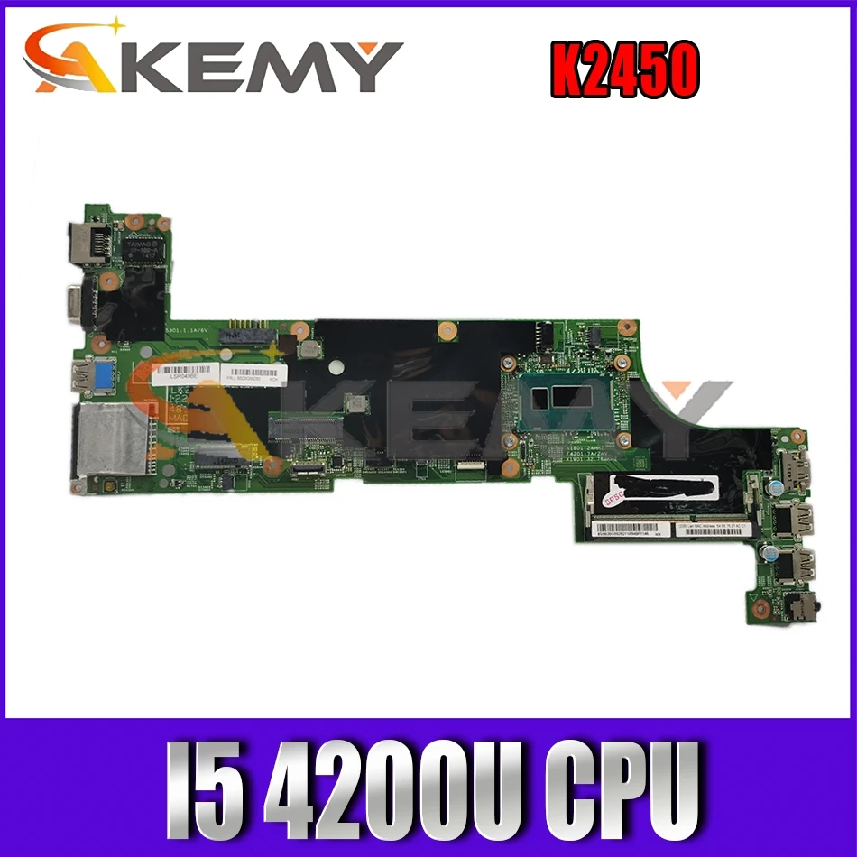 

Akemy For K2450 Laptop PC Motherboard I5 4200U 12288-2 Integrated Graphics 100% Test OK Quality Assurance