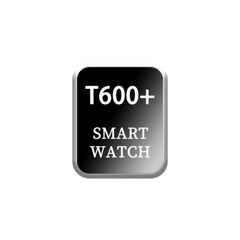 

2021 T600 + Smartwatch Bracelet t600s price Reloj Inteligente series 5 6 plus t 600 plus Smart Watch