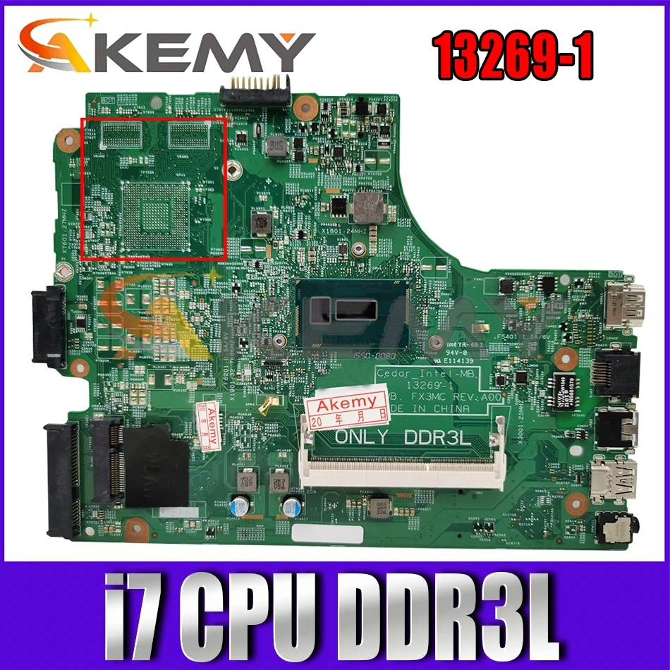 

13269-1 FX3MC Main Board FOR DELL 14 3442 3443 15 3542 3543 17 5748 5749 Laptop Motherboard With i7 CPU DDR3L 100% Fully Tested