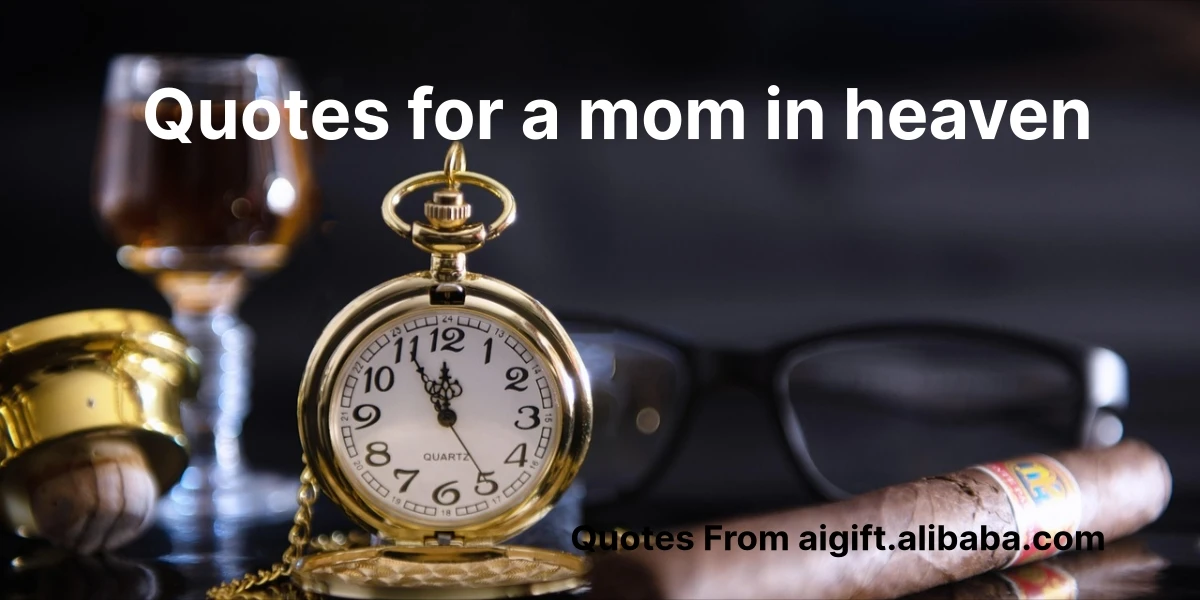 quotes for a mom in heaven