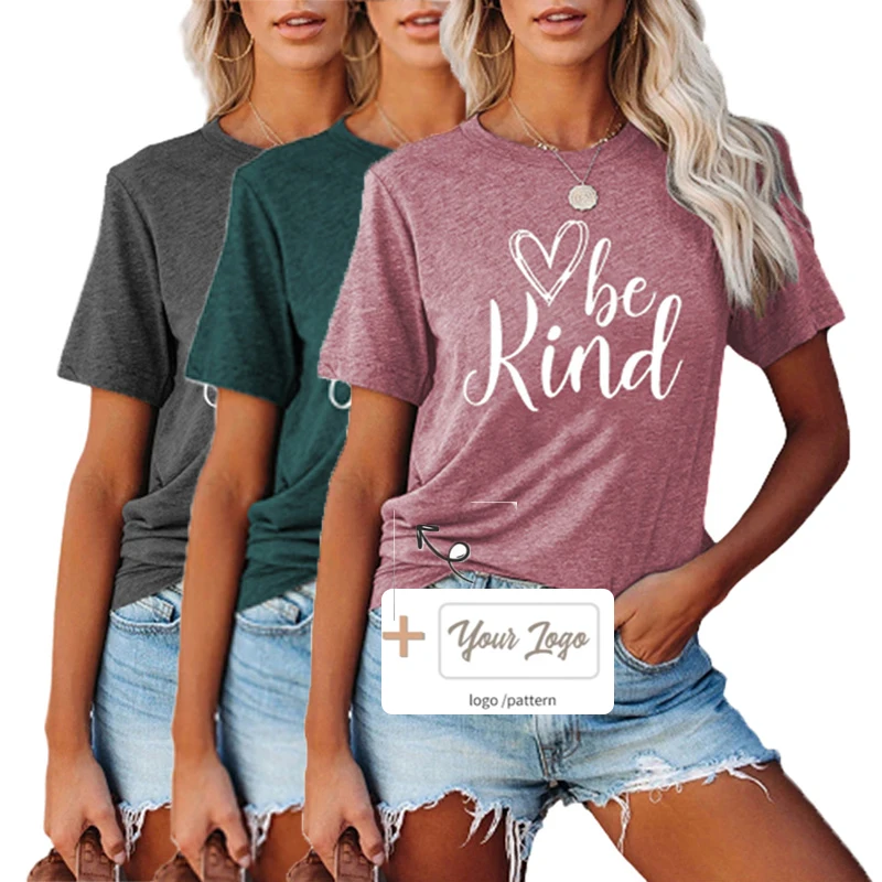 

2021 Fashion Tops O Neck T Shirt Be Kind Graphic Short Sleeve Women T-shirt