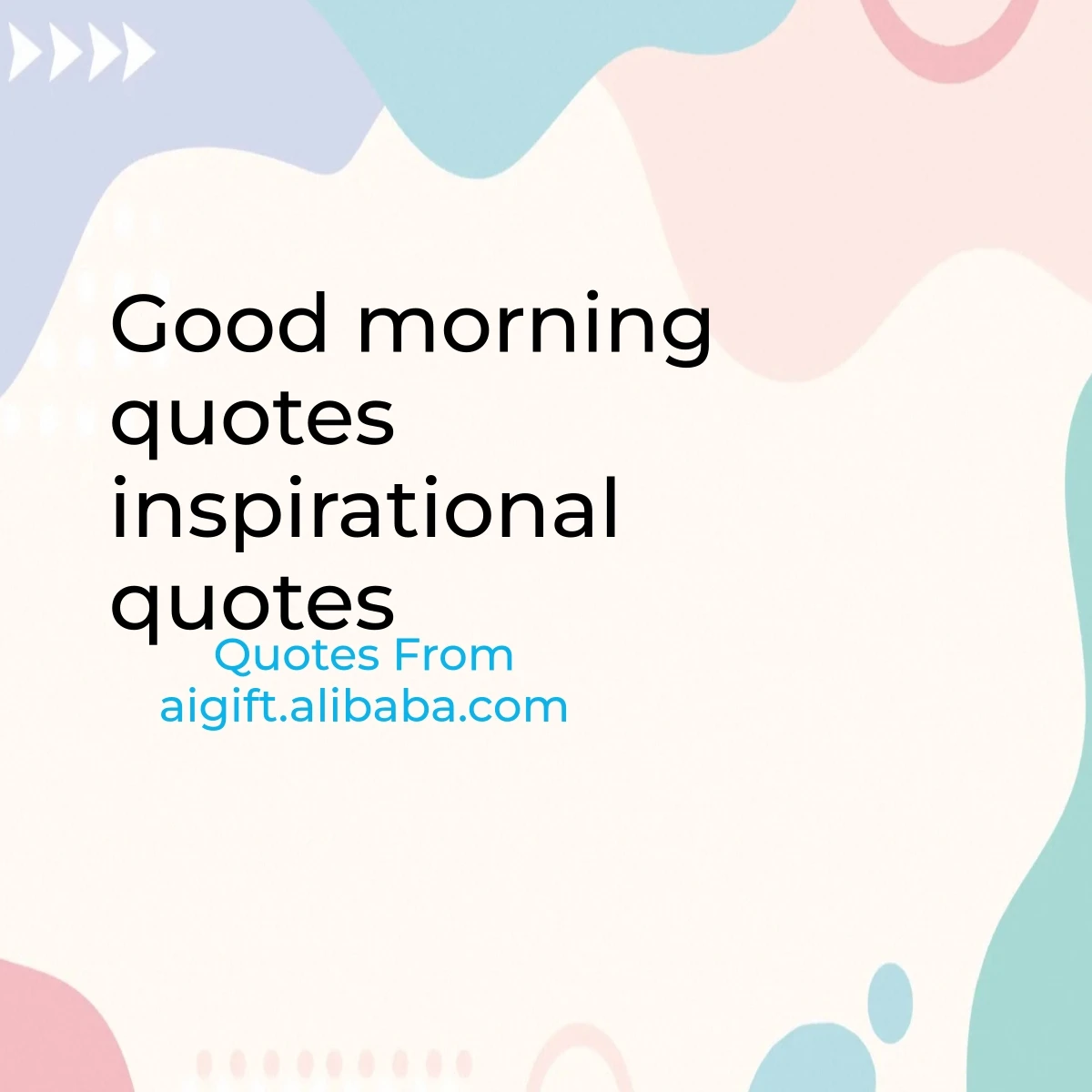 good morning quotes inspirational quotes