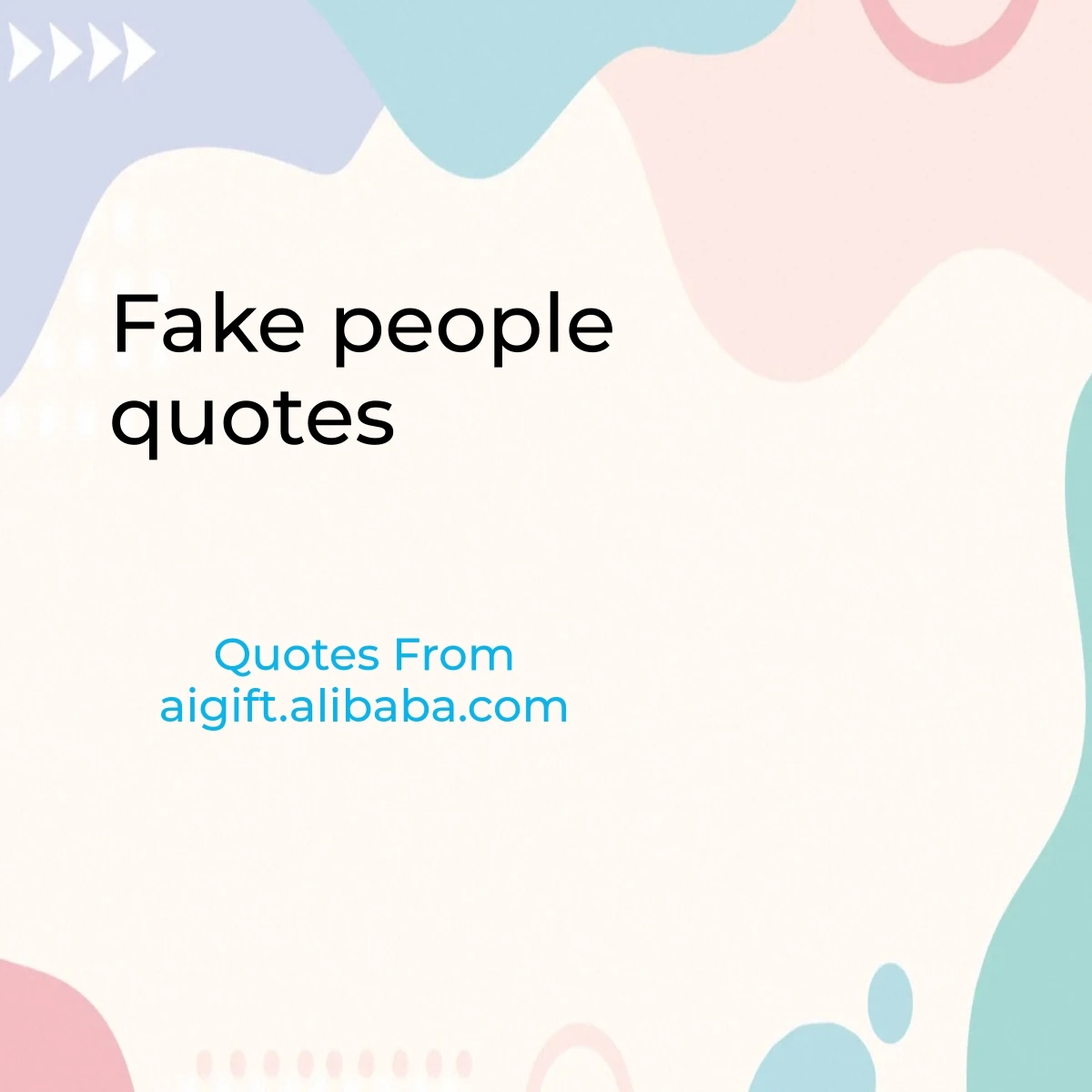 fake people quotes