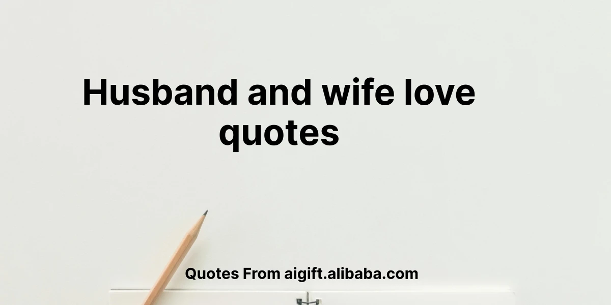 husband and wife love quotes