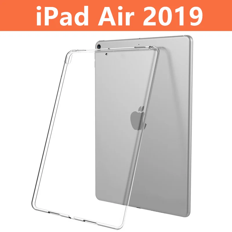 China Factory 2020 hot sale 9.7 inch Cover Clear silicone case for ipad 10.2 soft tablet case