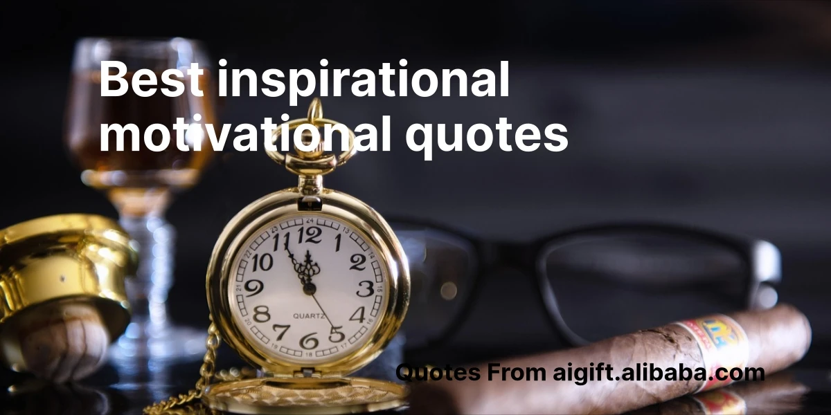 best inspirational motivational quotes