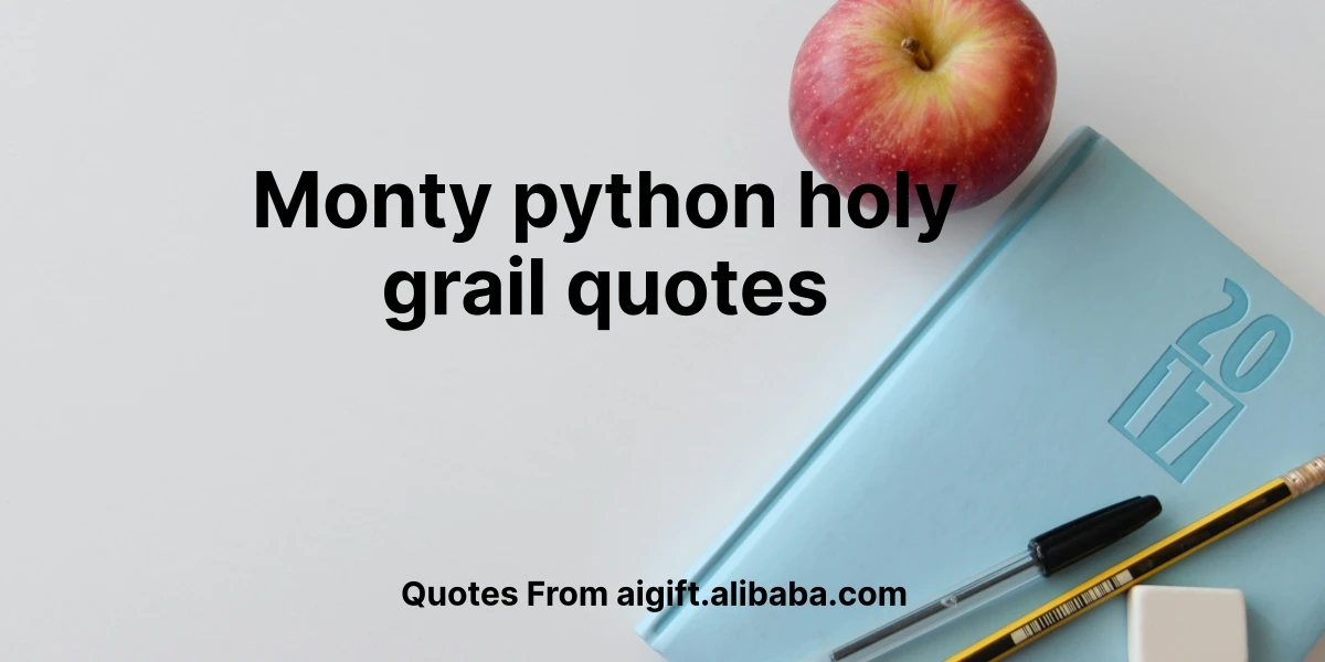 monty python holy grail quotes