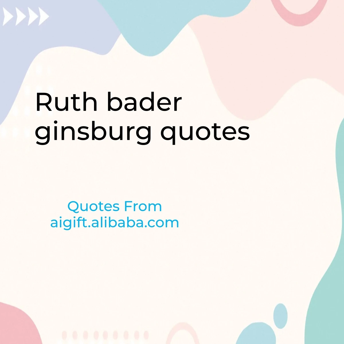 ruth bader ginsburg quotes