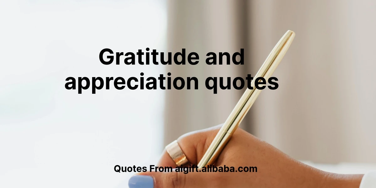 gratitude and appreciation quotes