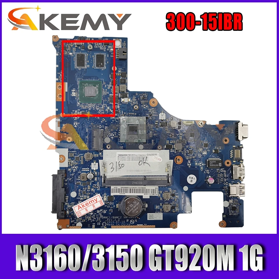 

Akemy BMWC1/BMWC2 NM-A471 Motherboard For 300-15IBR Laptop Motherboard CPU N3160/3150 GT920M 1G DDR3 100% Test Work