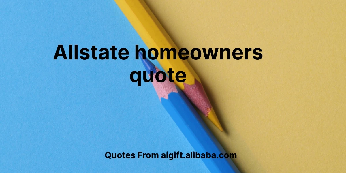 allstate homeowners quote