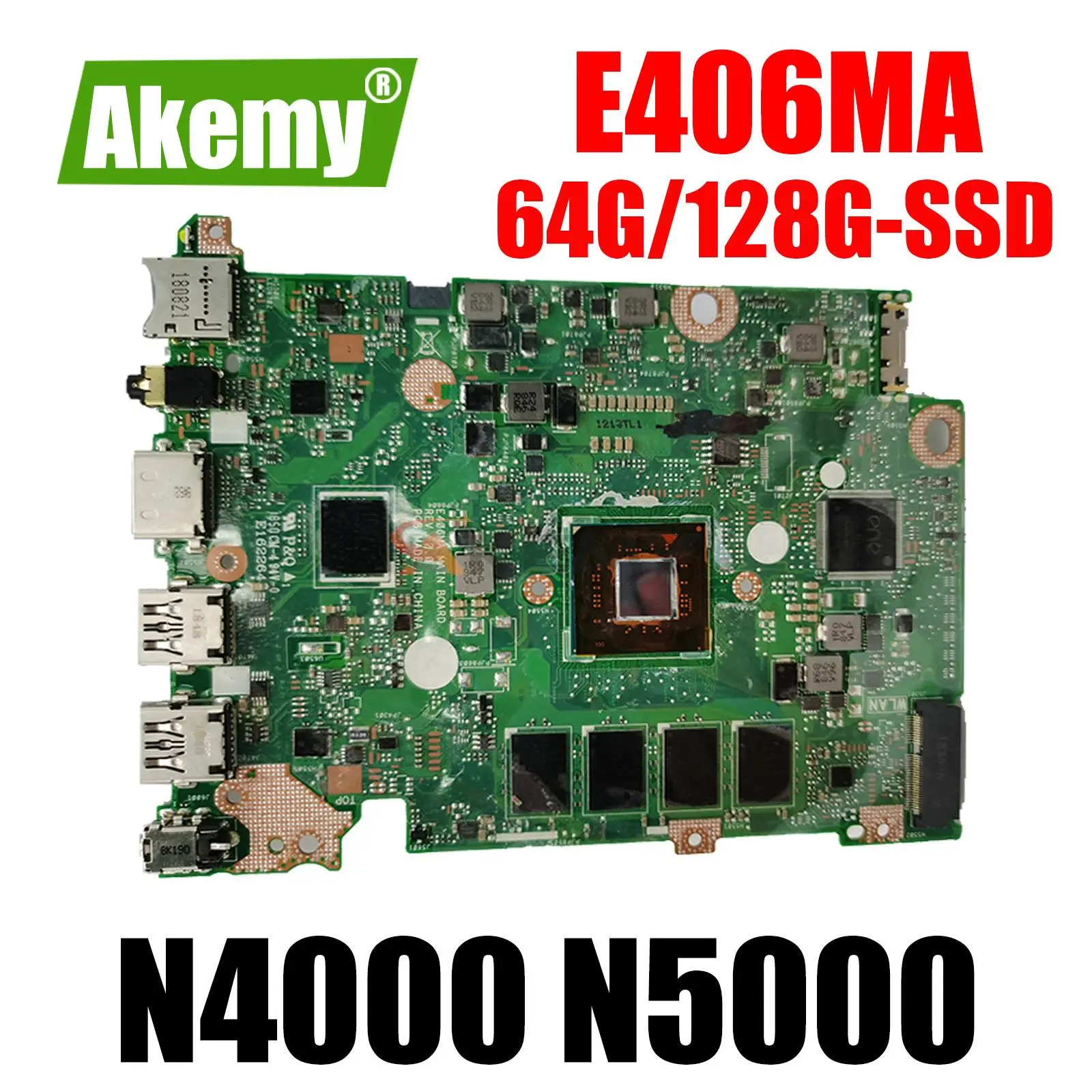 

Mainboard E406 E406M E406MA L406MA E406MAS Laptop Motherboard N4000 N5000 4GB-RAM SSD-64G/128G MAIN BOARD