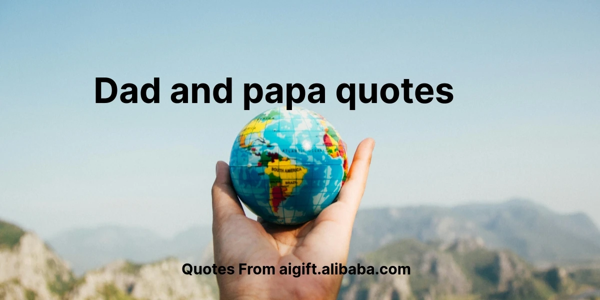 dad and papa quotes