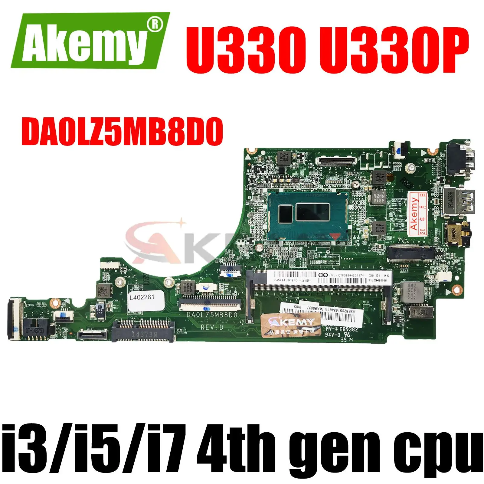 

For Applicable Lenovo U330 U330P Notebook Motherboard DA0LZ5MB8D0 With i3/i5/i7 4th gen cpu. DDR3 100% test work