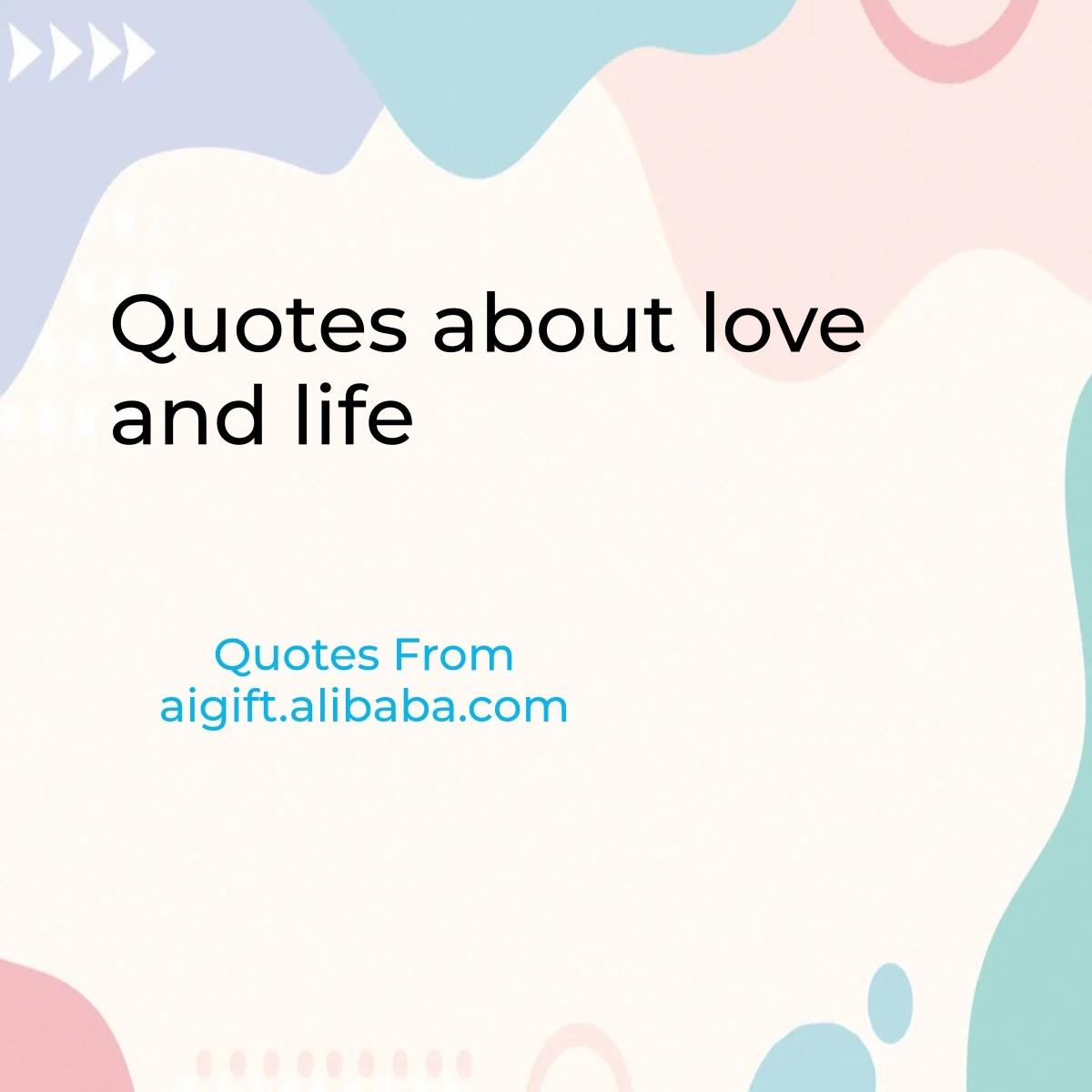 quotes about love and life