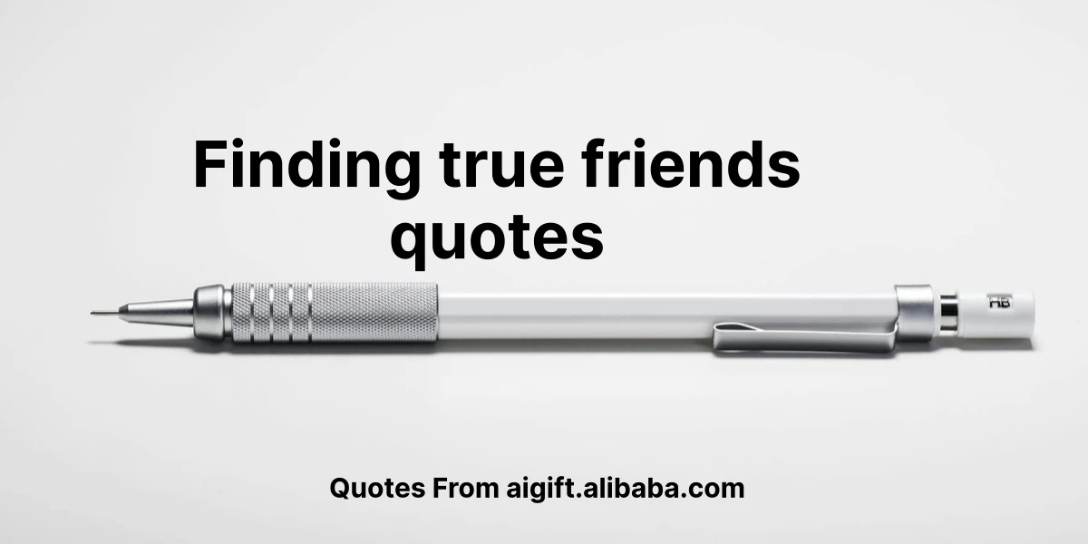 finding true friends quotes