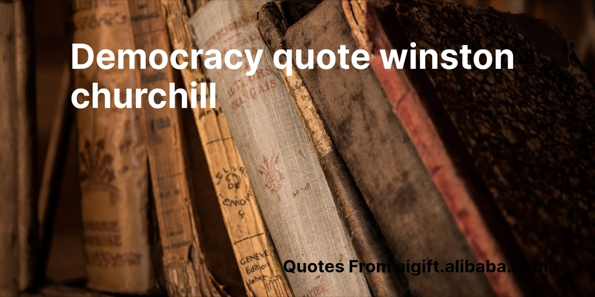 democracy quote winston churchill
