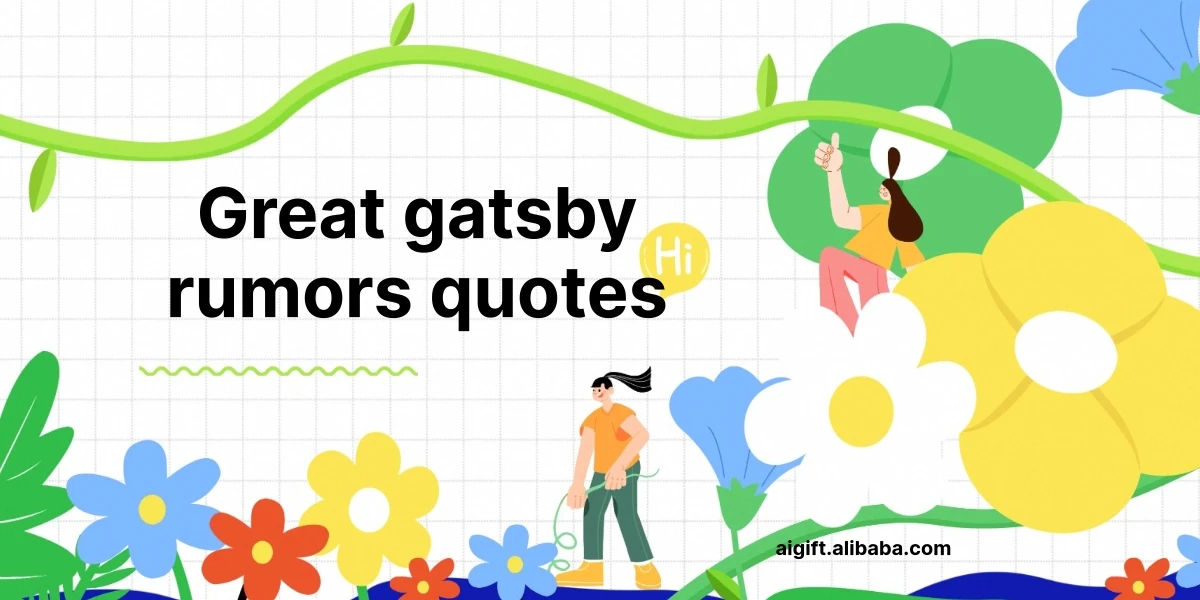 great gatsby rumors quotes