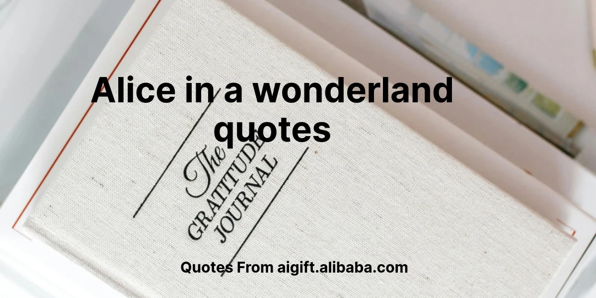 alice in a wonderland quotes