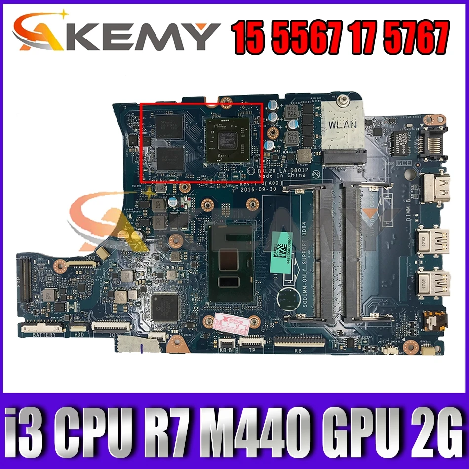 

CN-06682Y 06682Y For DELL 15 5567 17 5767 Laptop Motherboard BAL20 LA-D801P LA-D805P Mainboard With i3 CPU R7 M440 GPU 2G Tested