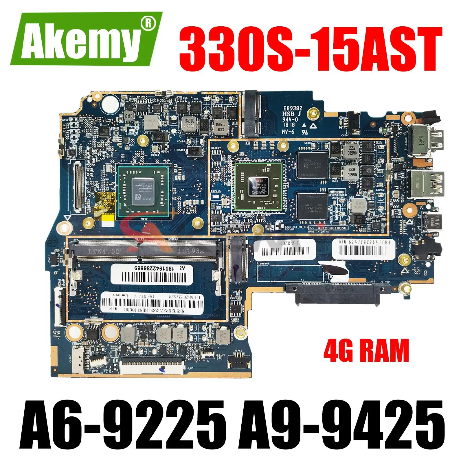 

For Lenovo 330S-15AST Laptop Motherboard with CPU A6-9225 A9-9425 CPU GPU R530 2G 4GB RAM 100% Test Work