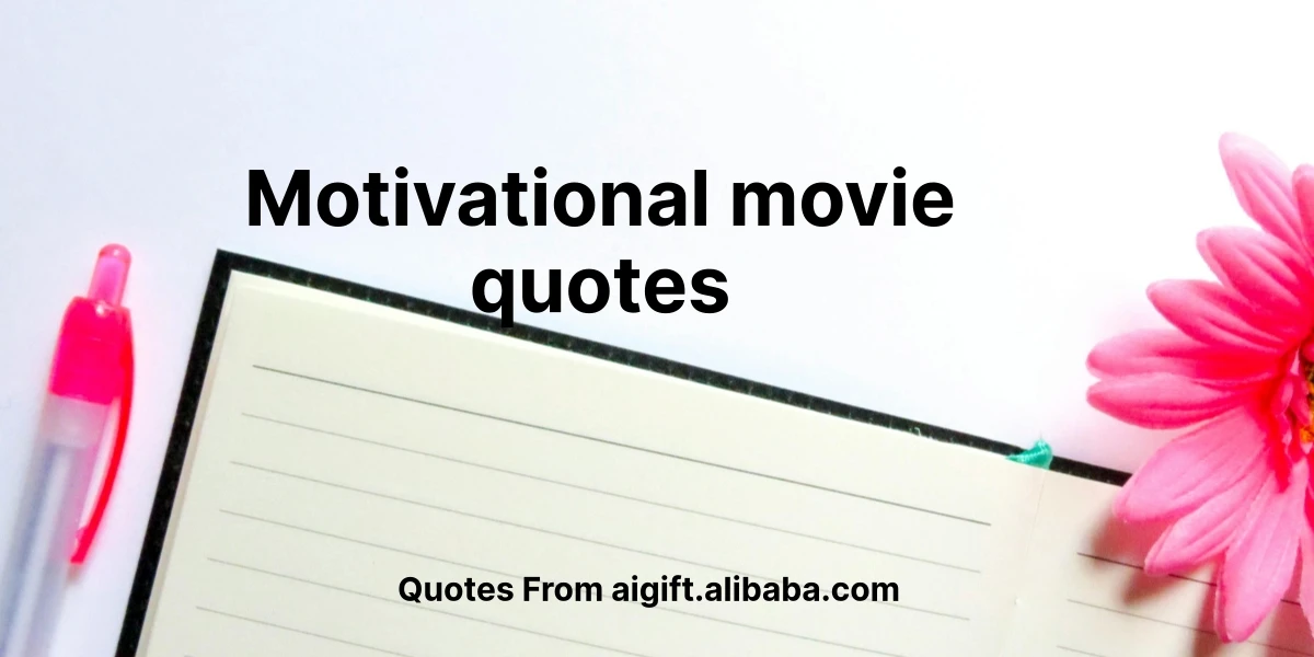 motivational movie quotes