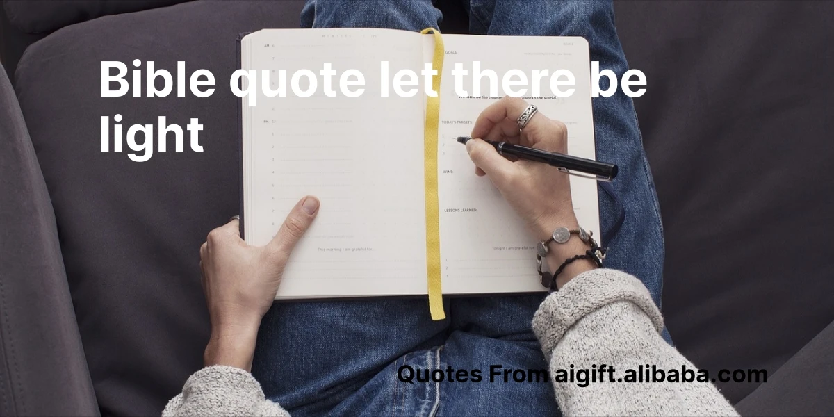 bible quote let there be light