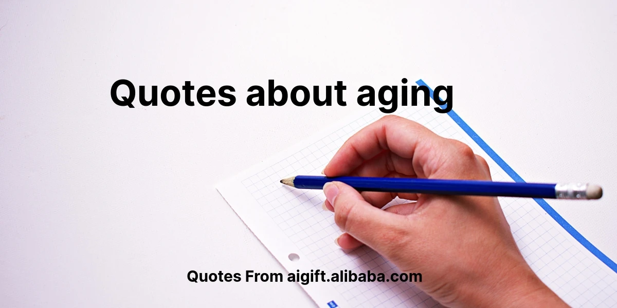 quotes about aging