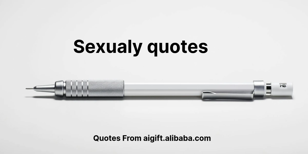 sexualy quotes