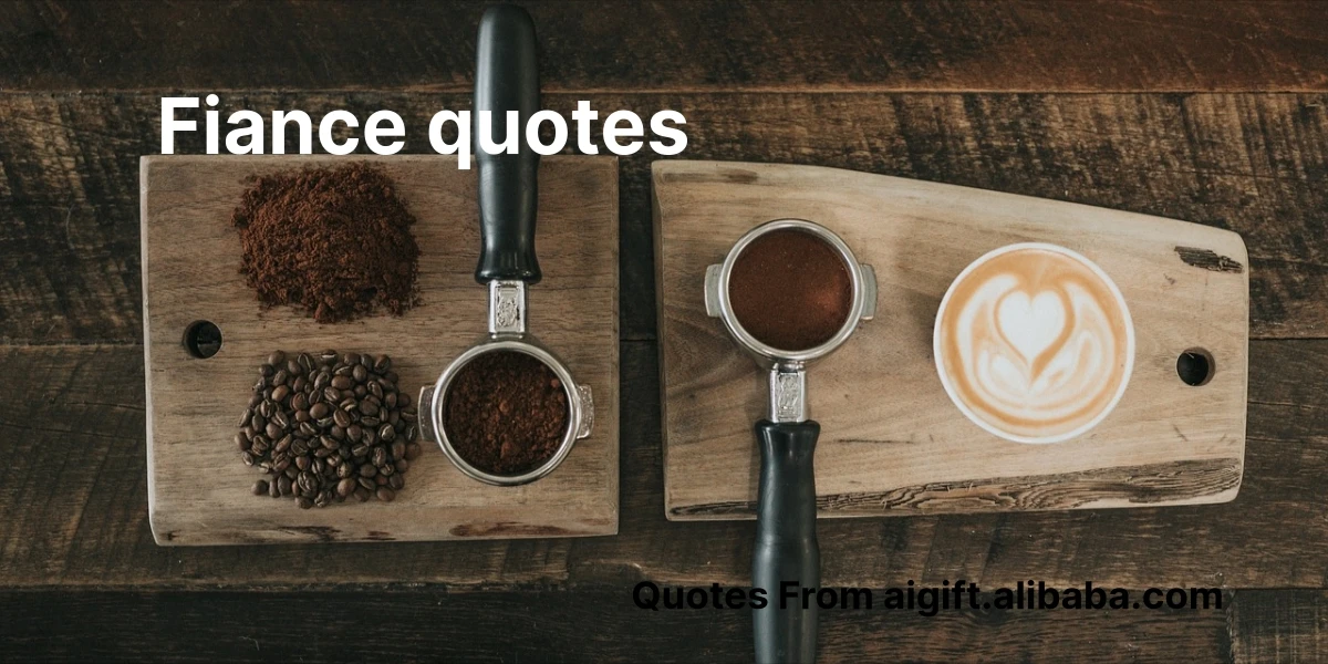 fiance quotes