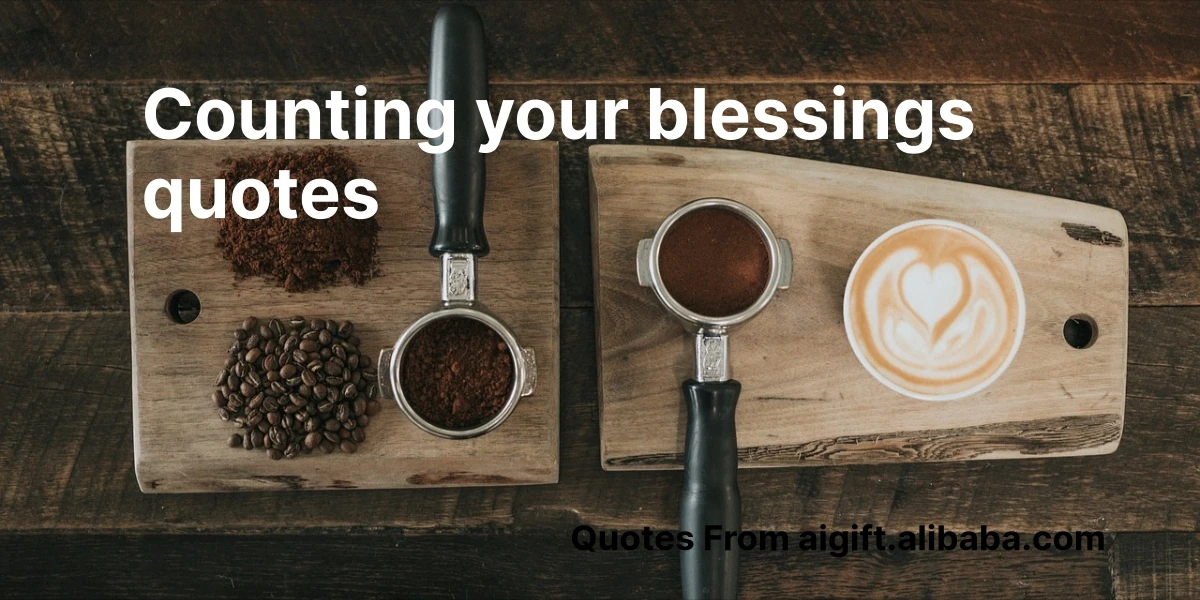 counting your blessings quotes