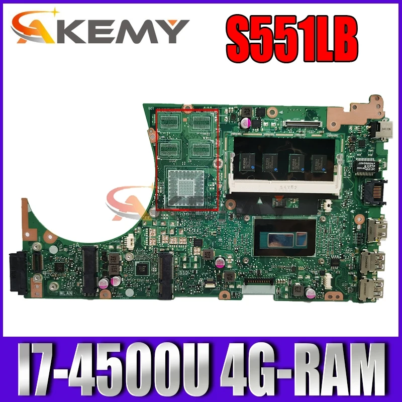 

Akemy S551LB Laptop motherboard for ASUS VivoBook S551LA S551LN S551L R553L original mainboard 4G-RAM I7-4500U GM