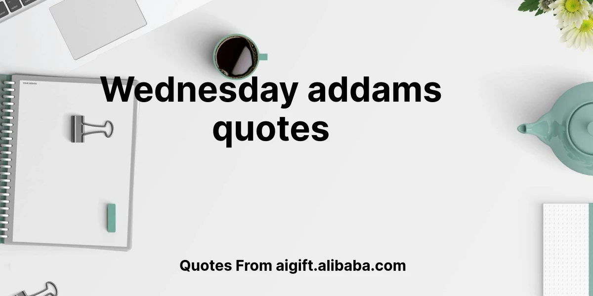 wednesday addams quotes