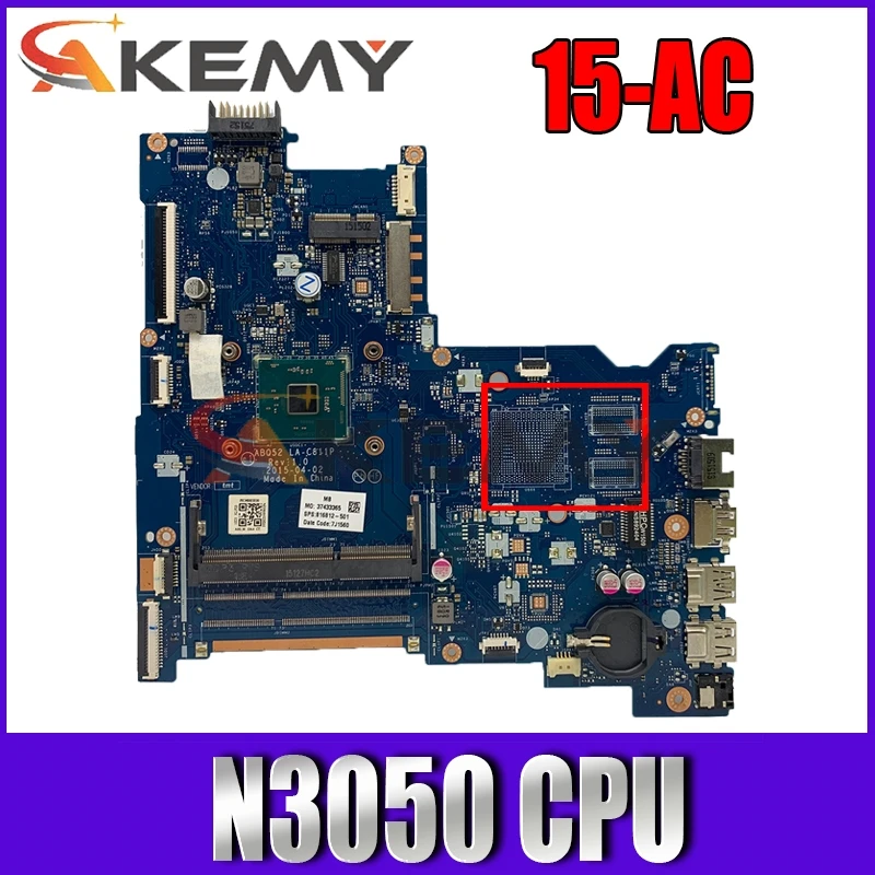 

For Hp 15-AC Series Laptop Motherboard 815248-601 815248-501 ABQ52 LA-C811P With SR29H N3050 CPU MB 100% Tested Fast Ship