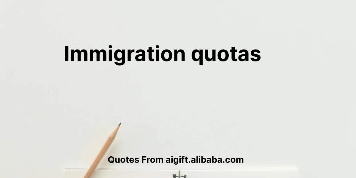 immigration quotas