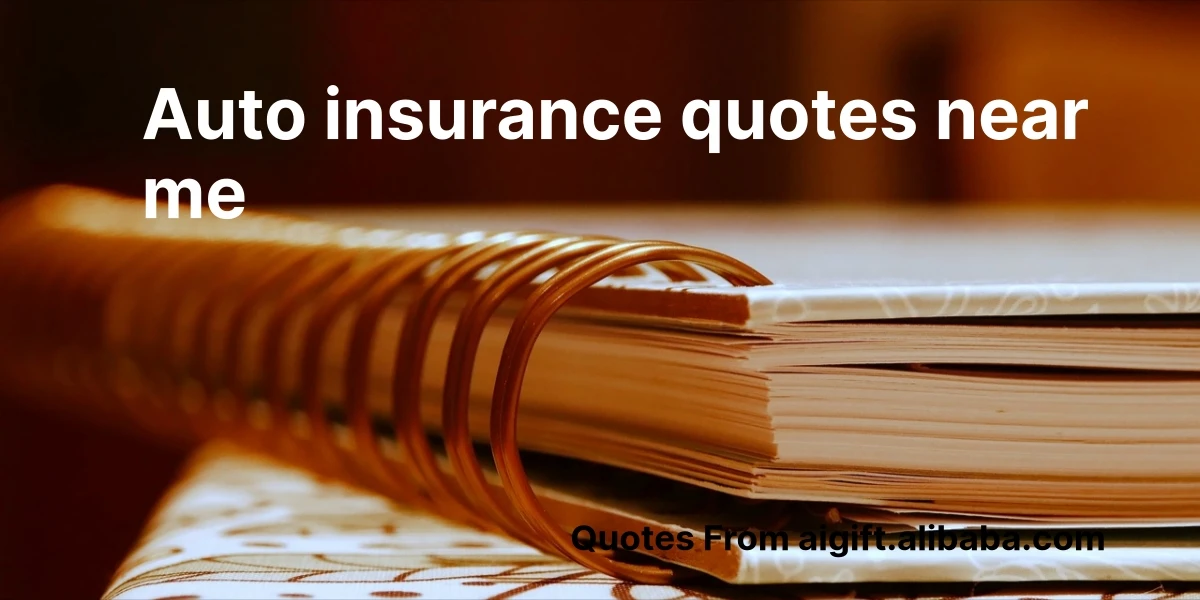 auto insurance quotes near me