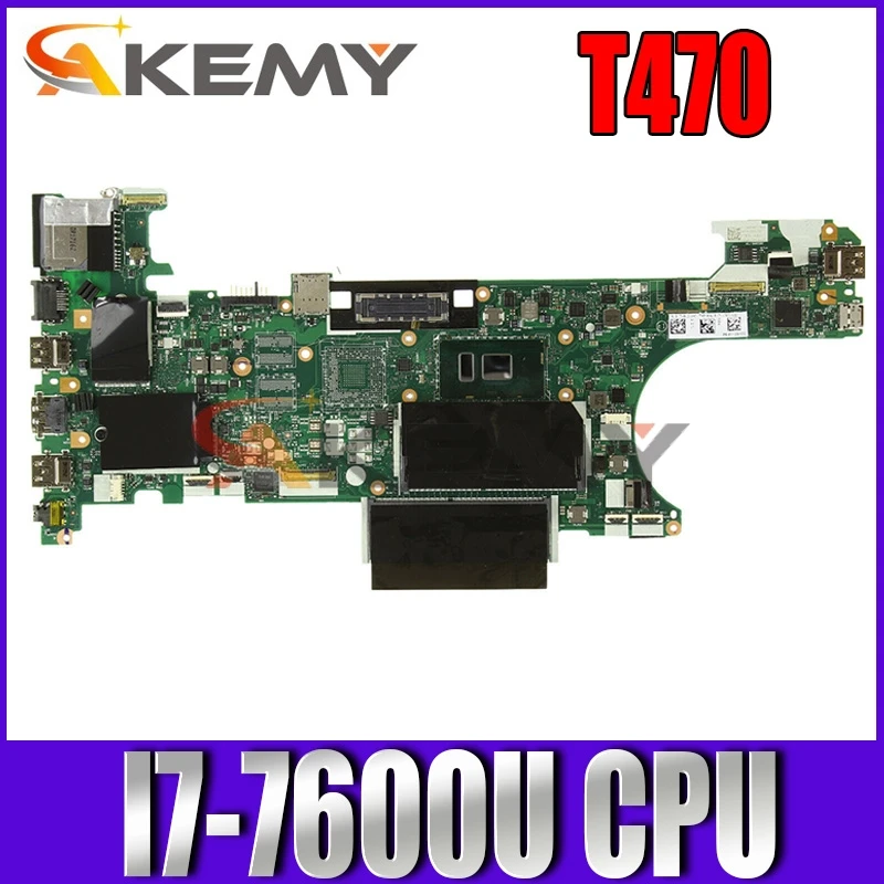 

Akemy 01HX664 CT470 NM-A931 MAIN BOARD For ThinkPad T470 Laptop Motherboard SR33Z I7-7600U CPU DDR4