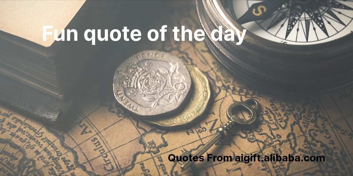 fun quote of the day