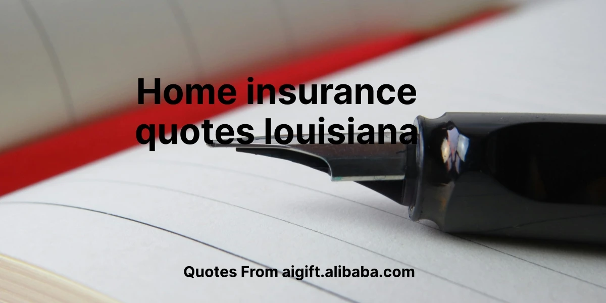 home insurance quotes louisiana