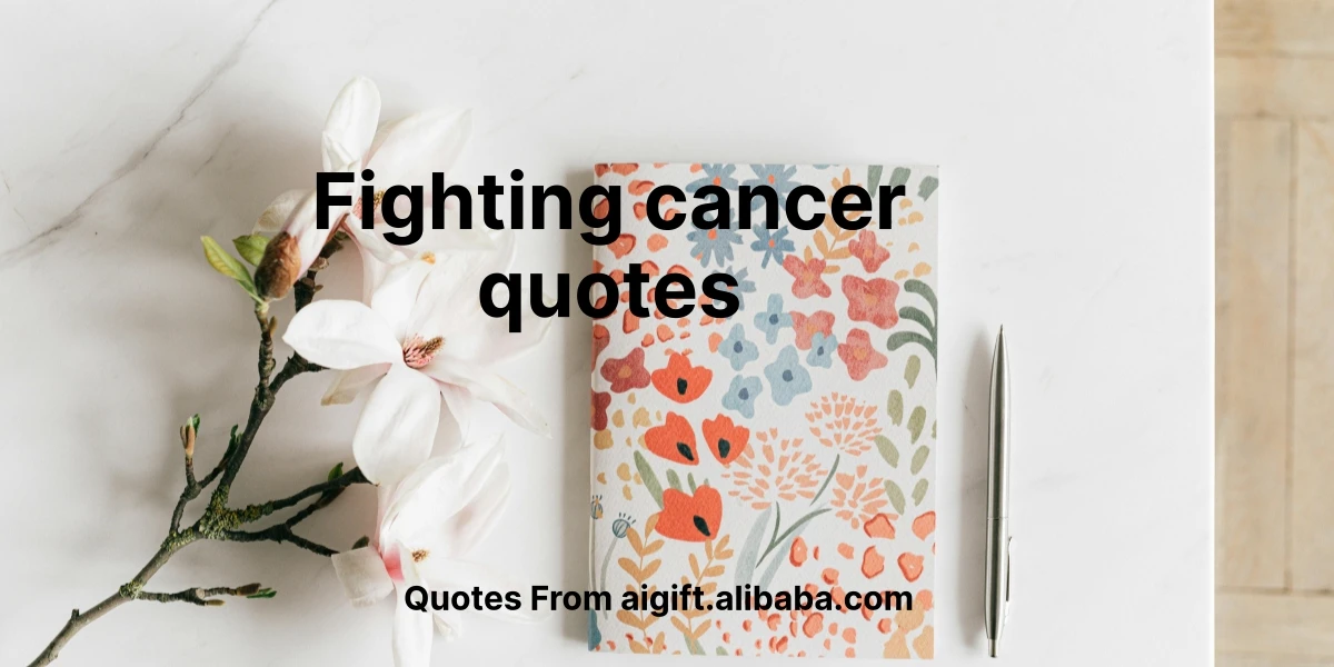 fighting cancer quotes