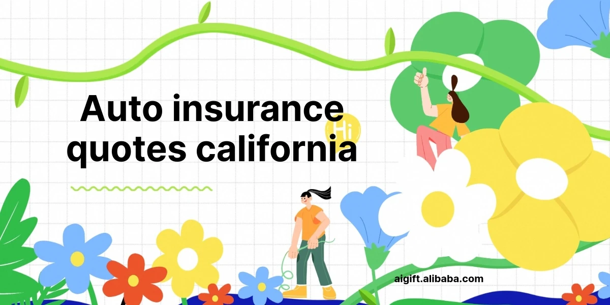 auto insurance quotes california