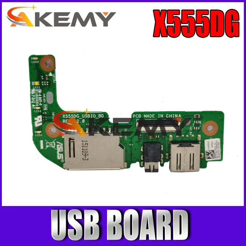 

Akemy Original For Asus X555 X555DG USB IO AUDIO CARD READER BOARD REV:2.0 With Cable MB 100% Tested Fast Ship