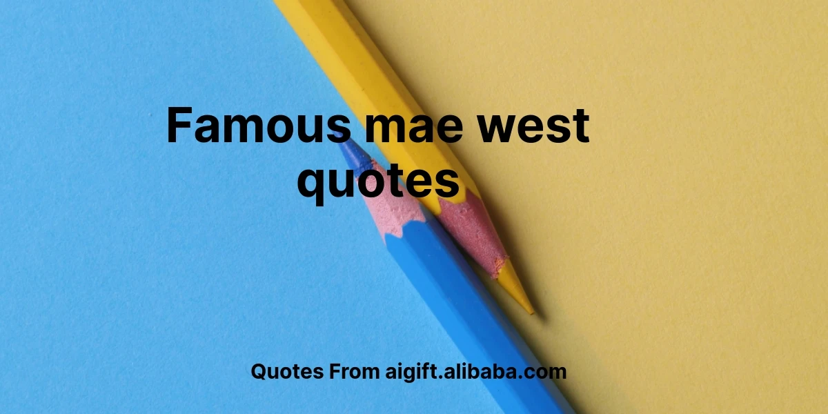 famous mae west quotes