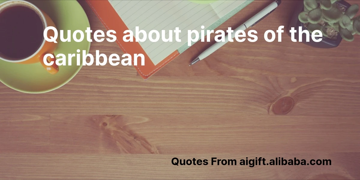 quotes about pirates of the caribbean