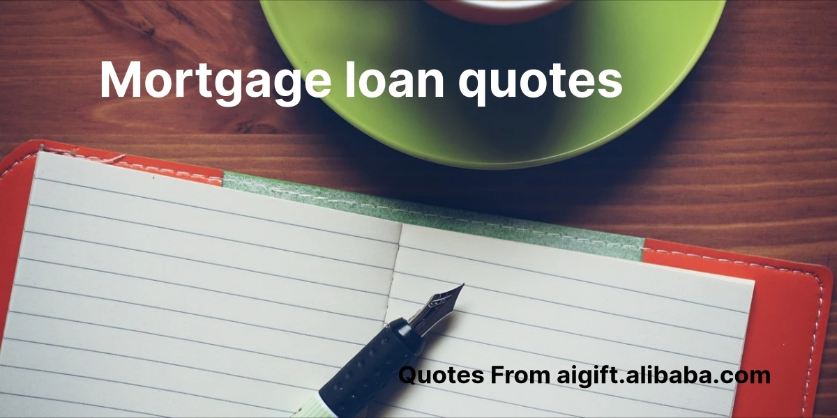 mortgage loan quotes
