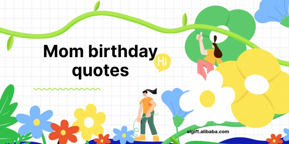 mom birthday quotes